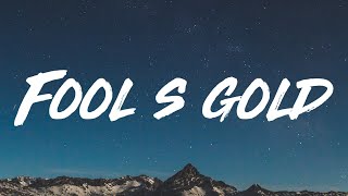 Sofia Carson - Fool's Gold (Lyrics)