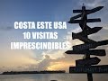 10 Sitios Imprescindibles para Visitar en la Costa Este de Estados Unidos