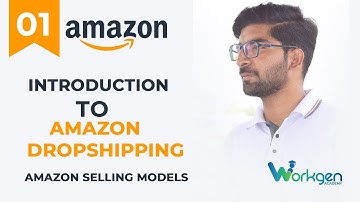 Introduction to amazon dropshipping | Amazon Selling models | amazon dropshipping for beginners #1