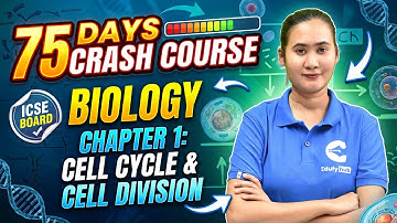 75 Days Crash Course Day-3 | Class 10 ICSE Bio | Chapter 1: Cell Cycle & Cell Division | Lecture-2 |