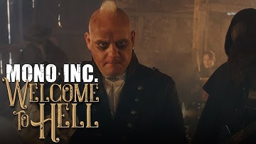 MONO INC. - Welcome To Hell (Official Video)