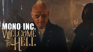 Video thumbnail of "MONO INC. - Welcome To Hell (Official Video)"