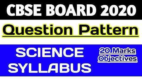 Cbse Syllabus For Class 10 Science 2019-2020 | Class 10 Science syllabus 2019-2020 | Ques Pattern