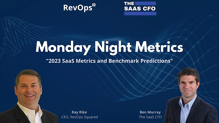 2023 SaaS Metrics and Benchmark Predictions | Mond...