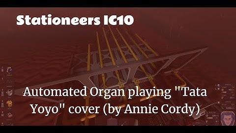 Tata Yoyo Automated Organ Cover in Stationeers IC10