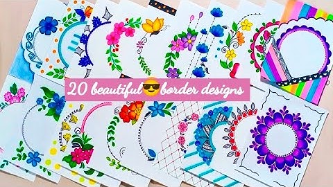 20 BEAUTIFUL BORDER DESIGNS/PROJECT WORK DESIGNS/A4 SHEET/FILE/FRONT PAGE DESIGN FOR SCHOOL PROJECTS