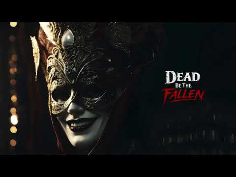 Dead be The Fallen | Trailer
