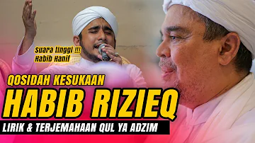 PERHATIKAN ARTINYA!!! LIRIK & TERJEMAHAN QOSIDAH QUL YA 'ADZHIM ANTAL 'ADHZIM. HABIB HANIF