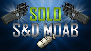 SOLO S&D MOAB P90 without Riot Shielders