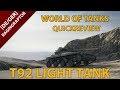 World of Tanks Quickreview: Der T92 Light Tank ( Review und Gameplay