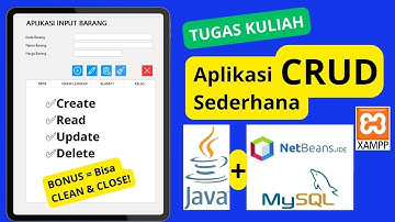 Membuat Aplikasi CRUD Sederhana - Java, My Sql, Netbeans | Algoritma Pemograman II