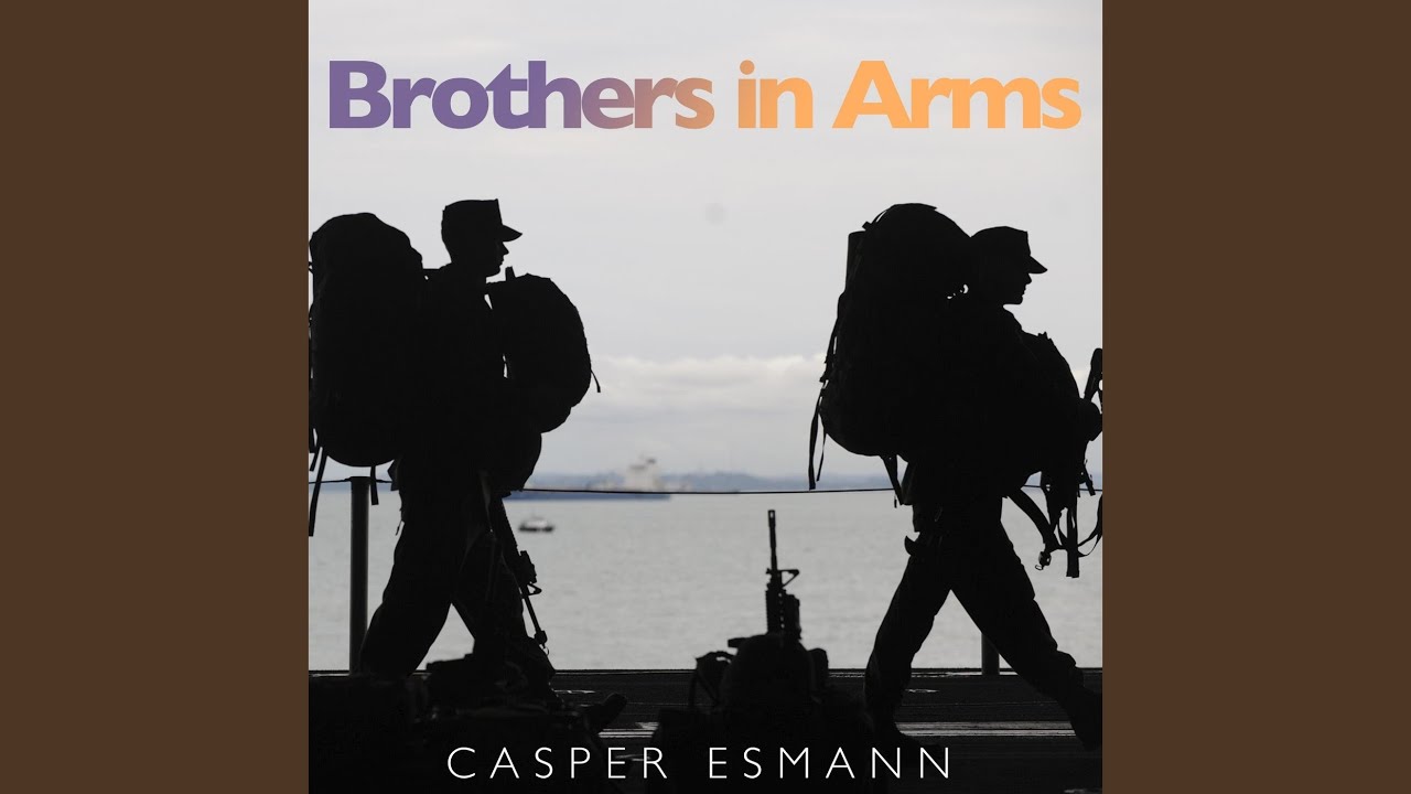 Brothers in Arms YouTube