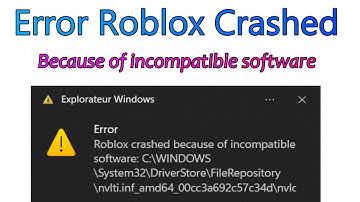 How to fix Error Roblox Crashed Because of incompatible software system32