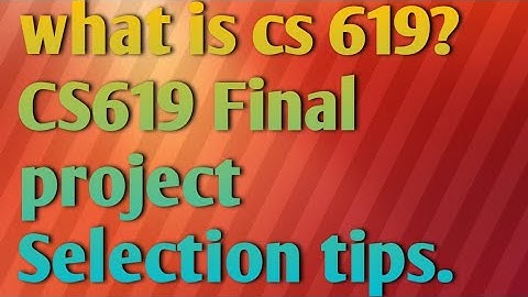 CS619 Final Project-Final project selection tips