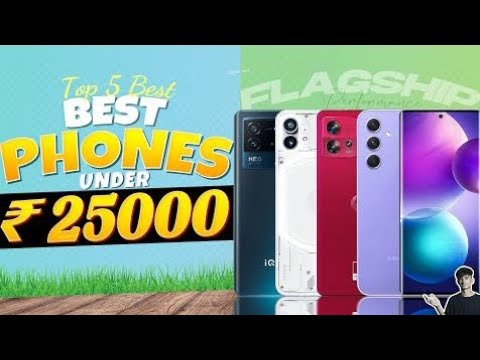 Top 5 Best Smartphone Under 25000 in May 2023 | Best Flagship Phone ...