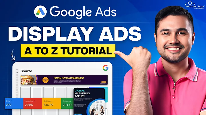 Google Display Ads Tutorial - How to Run Google Display Ads with Strategy [2025]