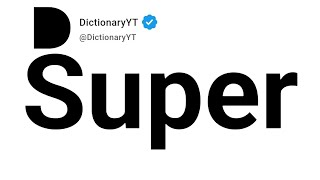 Super Synonyms | Thesaurus | Similar Words 