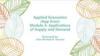 SHS ABM Applied Economics (App Econ) Module 4: Applications of Supply and Demand