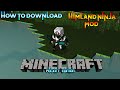 How To Download Himland Ninja mod in Minecraft pe