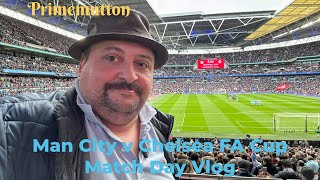 Manchester City 1-0 Chelsea FA Cup Semi Final Matchday Vlog. City reach the final running on fumes