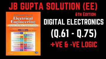 JB Gupta Electrical Engineering Solution | Digital Electronics (Q.61 – Q.75) |  Notes4EE