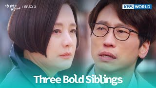 I'll pay for what I have done. [Three Bold Siblings : EP.50-3] | KBS WORLD TV 230325