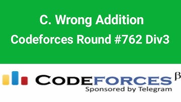 C. Wrong Addition Soluton | Codeforces Round 762 Div3 | Codeforces Solution Bangla | C++