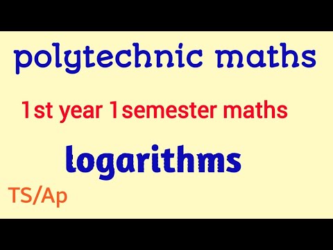 polytechnic maths||logarithms||1st year