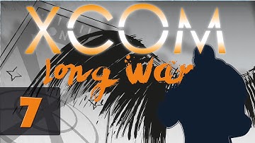 XCOM Long War Season 2 - Let