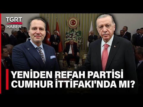 Erbakan'dan Manidar Cevap! Yeniden Refah Partisi Cumhur İttifakı'nda Mı? - TGRT Haber