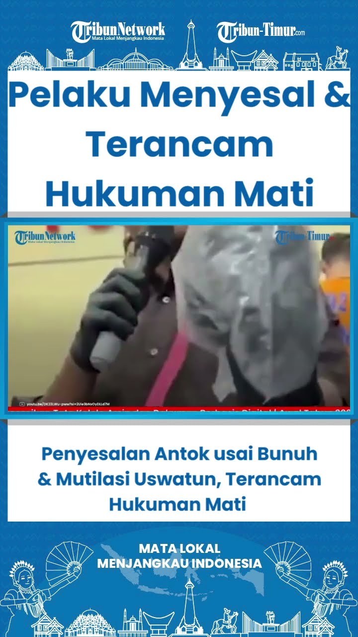 SHORT Penyesalan Antok usai Bunuh \u0026 Mutilasi Uswatun, Terancam Hukuman Mati