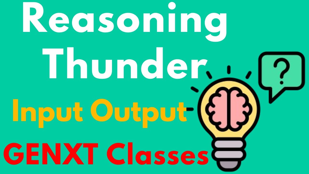 Reasoning Thunder | Input-Output | Smart Method for Competitive Exams ...