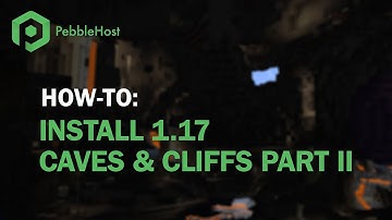 How To Install 1.17 Caves & Cliffs Part II