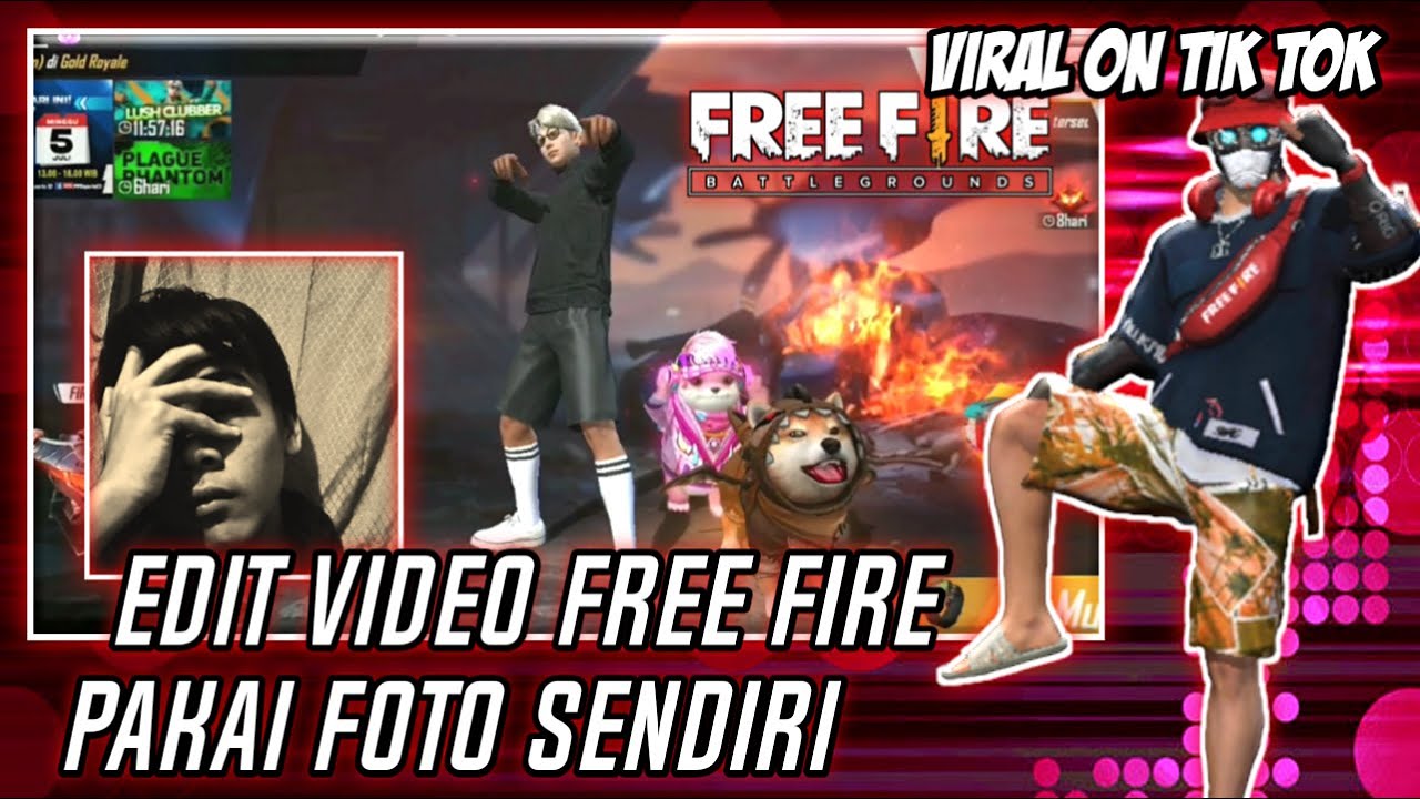 CARA EDIT VIDEO FREE FIRE PAKAI FOTO SENDIRI YANG VIRAL DI TIKTOK CAPCUT ANDROID YouTube