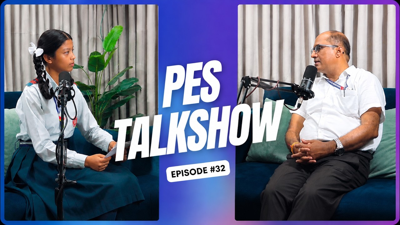 PES Talk Show | Episode 32 | Anjisha Interviews Mr. Udaybhan Pandey | Teacher Interview