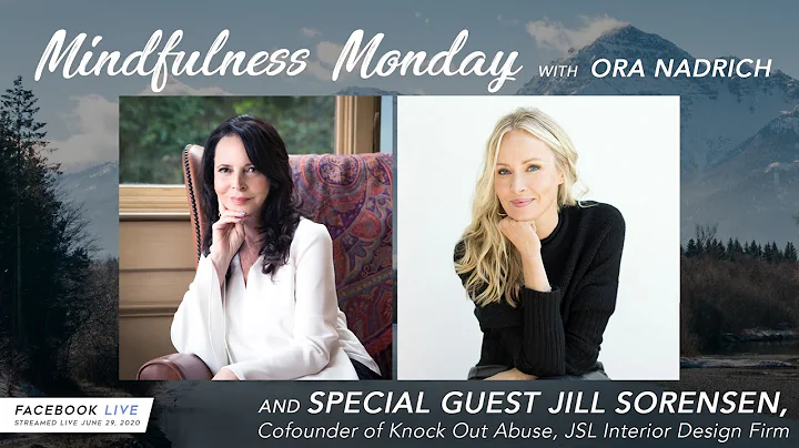 Mindfulness Monday with Ora Nadrich and special gu...