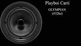 Playboi Carti - Olympian (432Hz)