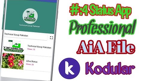 #4Status App Aia File Whatsapp Status App Aia File By (Technical Guruji Pakistan)