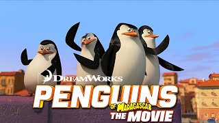 Penguins of Madagascar (2014) Movie | Tom McGrath, Chris Miller, Ken | Review And Facts