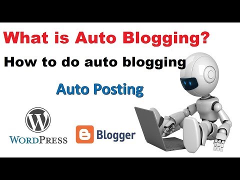 Auto Blogging- How to do Auto post on ...