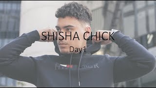 Day1 - Shisha Chick (lyrics)