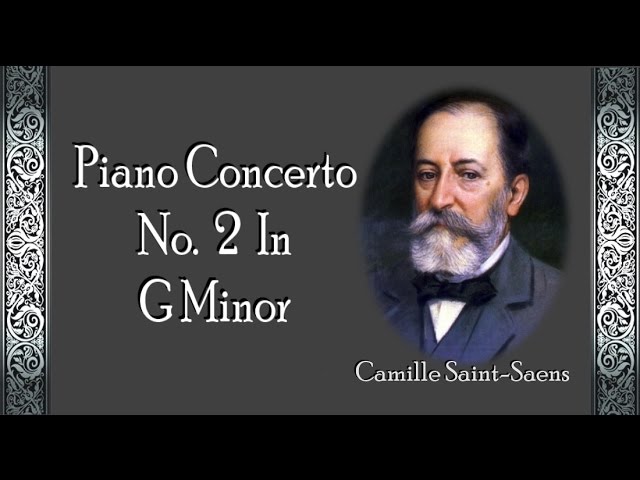 Camille Saint-Saëns (1835-1921): Piano Concerto #2 (opening) 