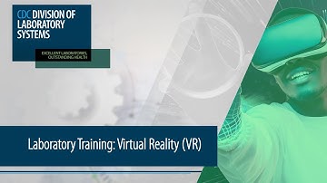 Laboratory Training: Virtual Reality (VR)