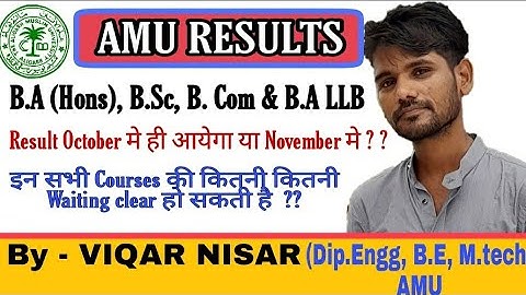 AMU Results of B.A(Hons), B.Com, B.Sc & B.A LLB etc 2021 | Final cutoff 2021
