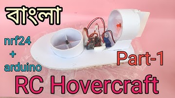 Arduino base RC Hovercraft/Hover-boat | Part-1