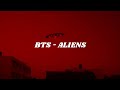 BTS ALIENS Easy Lyrics 