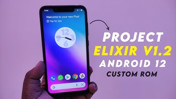 ⚡Project Elixir Official v1.2 Update on POCO F1 | Android 12 Customisations | GCam Go