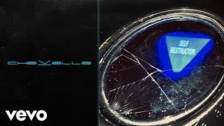 Chevelle - Self Destructor (Official Audio)