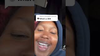 What is a 304? Details