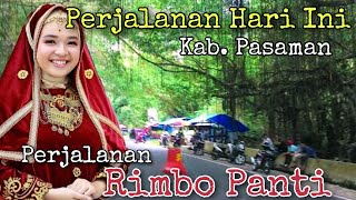Perjalanan Rimbo Panti Kabupaten Pasaman instrumen Minang